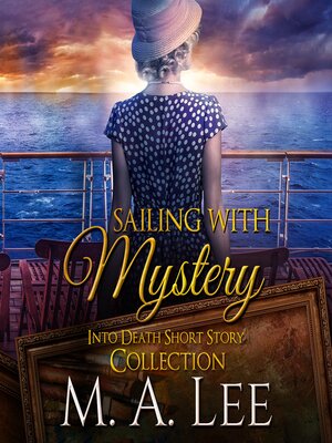 cover image of Sailing with Mystery